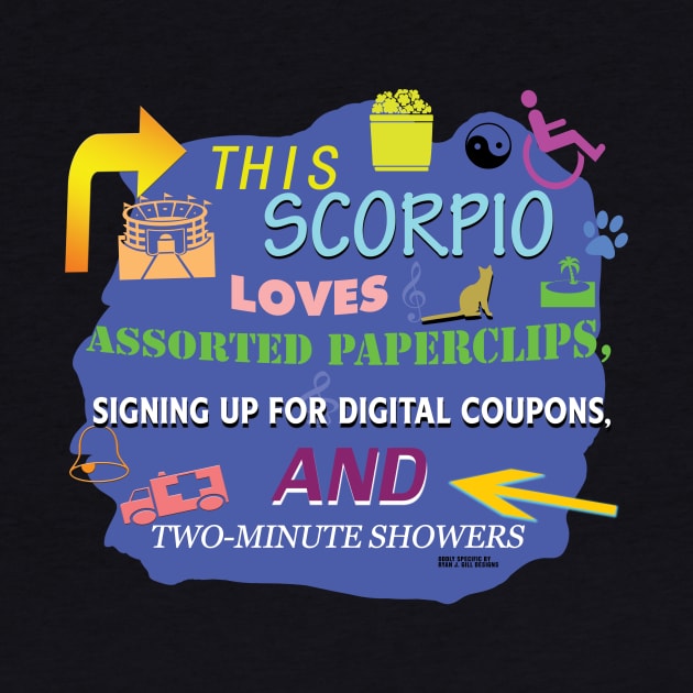 This Scorpio Loves Assorted Paperclips, Signing up for Digital Coupons, and Two-Minute Showers by Oddly Specific